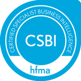 HFMA Certified Specialist Business Intelligence (CSBI) badge; healthcare and financial certifications