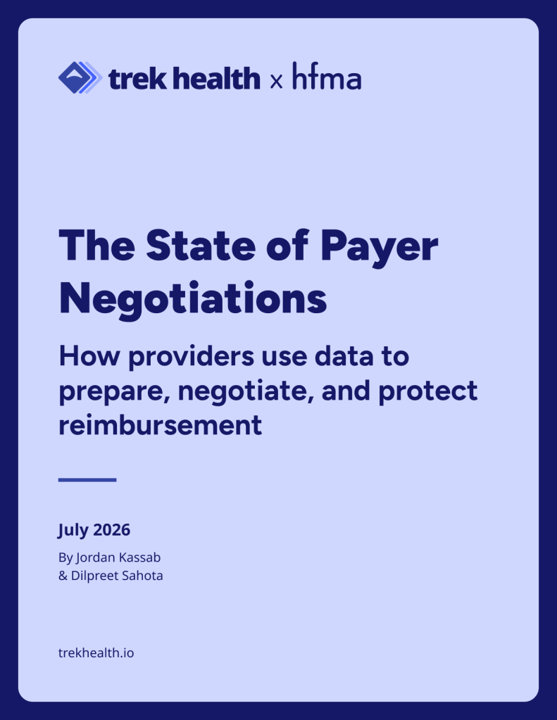 The State of Payer Negotiations: Data, Visibility, and Financial Performance | Trek Health