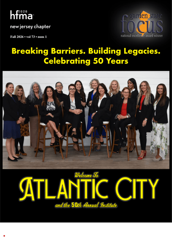 Garden State Focus Cover | Fall 2026 | Volume 73, Number 1 | New Jersey HFMA